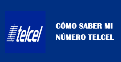 Cómo saber mi numero telcel sin saldo gratis